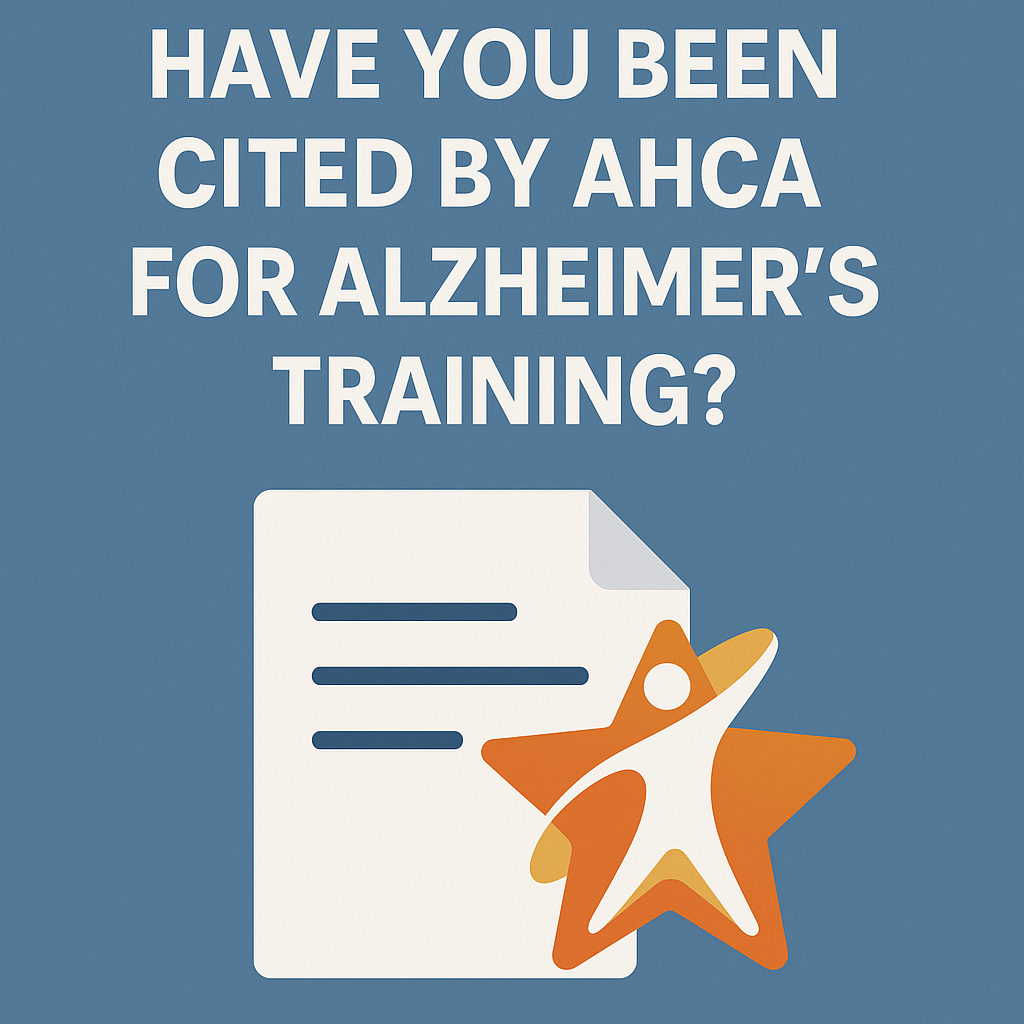 Have you been cited by AHCA for Alzheimer’s training?